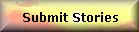Submit Stories